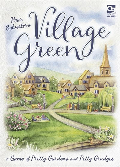 Cover for Peer Sylvester · Village Green: A Game of Pretty Gardens and Petty Grudges (SPIL) (2020)