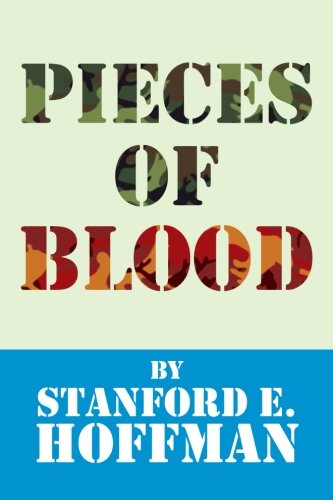 Cover for Stanford E. Hoffman · Pieces of Blood (Paperback Book) (2012)