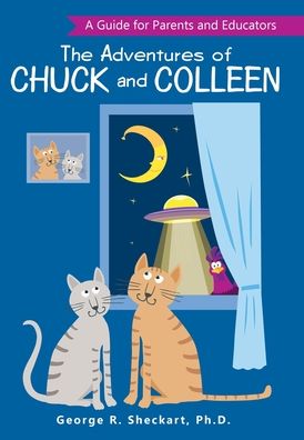 Cover for George R. Sheckart · Adventures of Chuck and Colleen (Book) (2020)