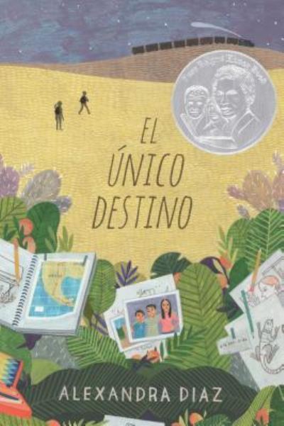 Cover for Alexandra Diaz · El único destino (Bok) [Primera edición. edition] (2016)