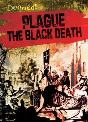 Cover for Janey Levy · Plague: the Black Death (Hardcover Book) (2015)