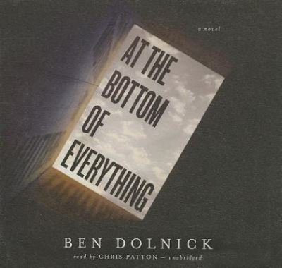 Cover for Ben Dolnick · At the Bottom of Everything (CD) (2013)