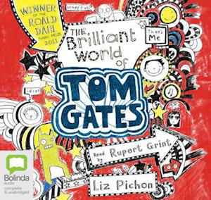 Cover for Liz Pichon · The Brilliant World of Tom Gates - Tom Gates (Hörbok (CD)) [Unabridged edition] (2015)
