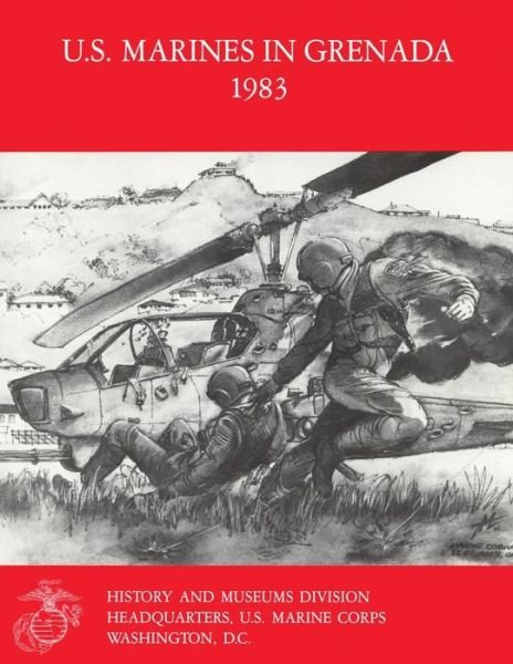Cover for Lcol Ronald H Spector Usmc-r · U.s. Marines in Grenada, 1983 (Pocketbok) (2013)