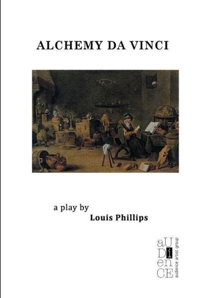 Cover for Louis Phillips · Alchemy Da Vinci (Paperback Book) (2013)