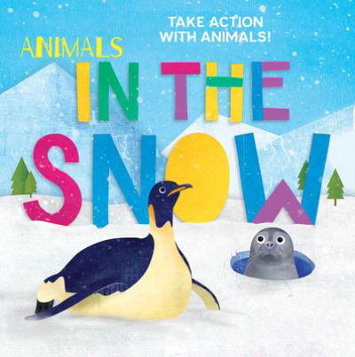Cover for Madeline Tyler · Animals in the Snow (Paperback Book) (2021)