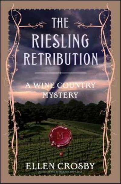 Riesling Retribution - Ellen Crosby - Bøger - Scribner - 9781501188428 - 26. august 2017