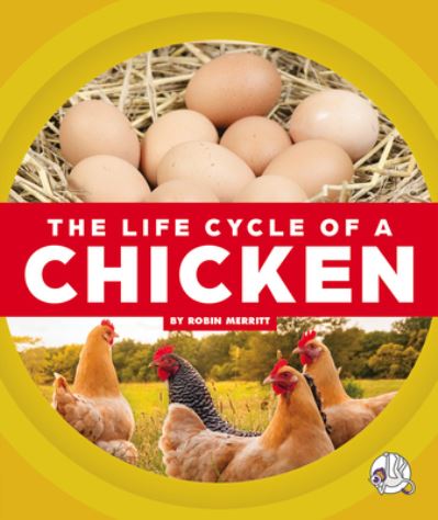 Cover for Robin Merritt · Life Cycle of a Chicken (Book) (2023)