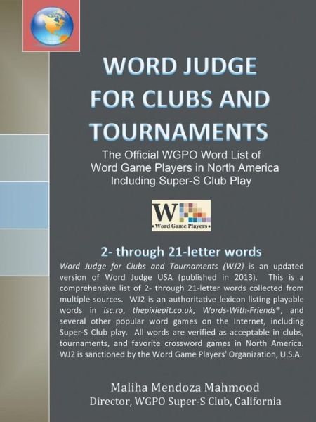 Cover for Maliha Mendoza Mahmood · Word Judge for Clubs and Tournaments: the Official Wgpo Word List for Word Game Players in North America Including Super-s Club Play (Paperback Book) (2015)