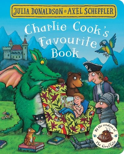 Cover for Julia Donaldson · Charlie Cook's Favourite Book (Tavlebog) [Main Market Ed. edition] (2017)
