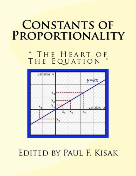 Cover for Paul F Kisak · Constants of Proportionality (Paperback Book) (2015)