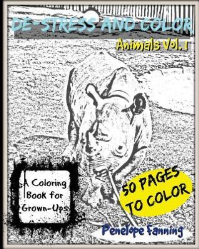 Cover for Penelope Fanning · De-Stress and Color Adult Coloring Book (Paperback Book) (2016)