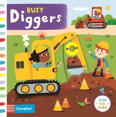 Cover for Campbell Books · Busy Diggers - Campbell Busy Books (Tavlebog) (2021)