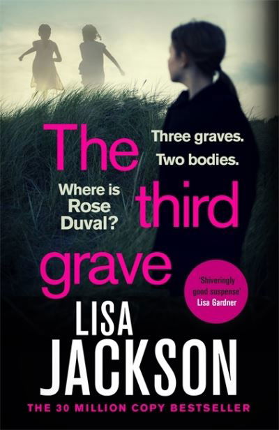 Cover for Lisa Jackson · The Third Grave: an absolutely gripping and twisty crime thriller from the New York Times bestselling author (Pocketbok) (2022)