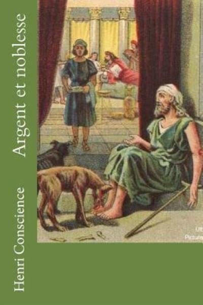 Cover for Henri Conscience · Argent et noblesse (Taschenbuch) (2016)