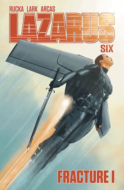 Lazarus Volume 6 - Greg Rucka - Livros - Image Comics - 9781534308428 - 21 de janeiro de 2020