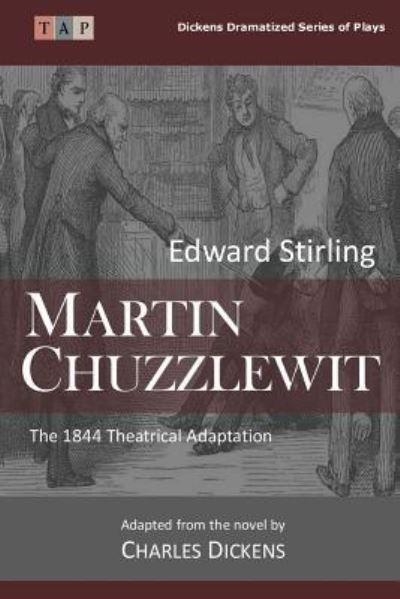 Martin Chuzzlewit - Dickens - Books - Createspace Independent Publishing Platf - 9781542596428 - January 16, 2017