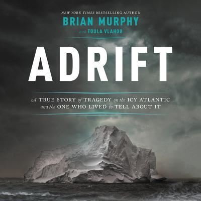 Cover for Brian Murphy · Adrift Lib/E (CD) (2018)