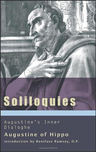Cover for Saint Augustine · Soliloquies: Augustine's Inner Dialogue (Augustine (New City Press)) (Bk. 5) (Paperback Book) (2012)