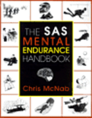 Cover for Chris McNab · The SAS Mental Endurance Handbook (Taschenbuch) (2002)