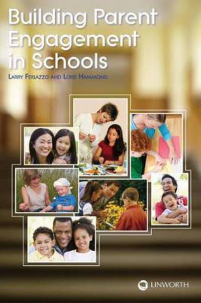 Cover for Larry Ferlazzo · Building Parent Engagement in Schools (Paperback Book) (2009)