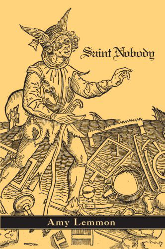 Cover for Amy Lemmon · Saint Nobody (Paperback Book) (2009)