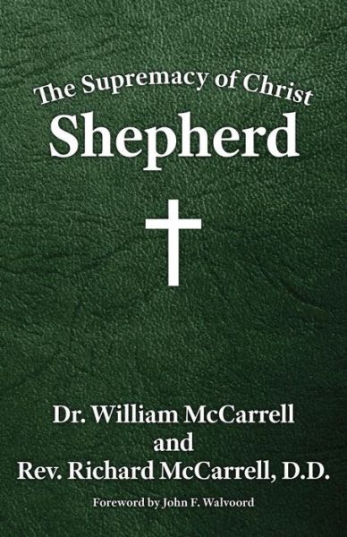 Cover for William McCarrell · The Supremacy of Christ (Paperback Book) (2017)