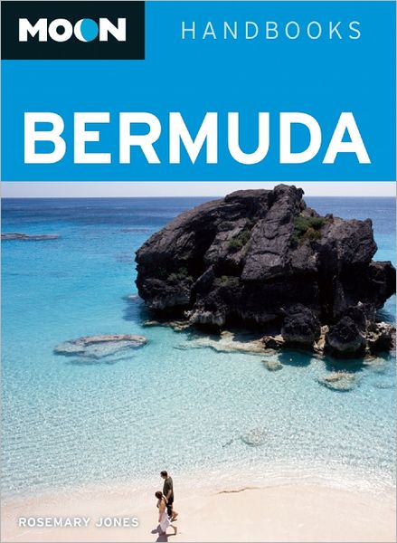 Moon Handbooks: Bermuda - Rosemary Jones - Books - Avalon Travel Publishing - 9781612381428 - May 10, 2012