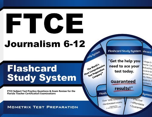 Cover for Ftce Exam Secrets Test Prep Team · Ftce Journalism 6-12 Flashcard Study System: Ftce Test Practice Questions &amp; Exam Review for the Florida Teacher Certification Examinations (Cards) (Pocketbok) [Flc Crds edition] (2023)