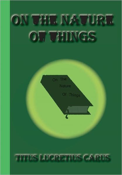 Cover for Titus Lucretius Carus · On the Nature of Things (Paperback Book) (2011)