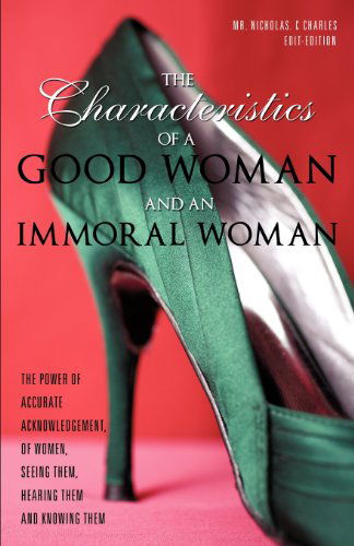 Cover for Lord Jesus' Christ · The Characteristics of a Good Woman and an Immoral Woman (Paperback Book) (2012)