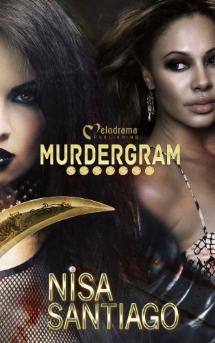 Cover for Nisa Santiago · Murdergram - Part 1 (Pocketbok) (2015)