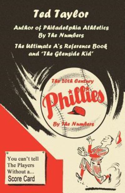 Cover for Ted Taylor · The 20th Century Phillies by the Numbers (Pocketbok) (2015)