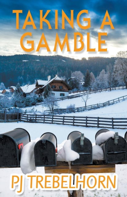 Cover for PJ Trebelhorn · Taking A Gamble (Paperback Book) (2016)