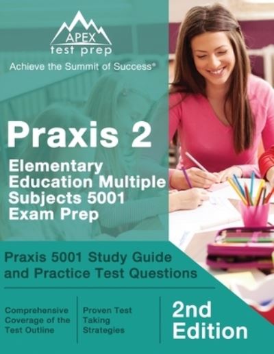 Cover for Matthew Lanni · Praxis 2 Elementary Education Multiple Subjects 5001 Exam Prep (Paperback Book) (2021)