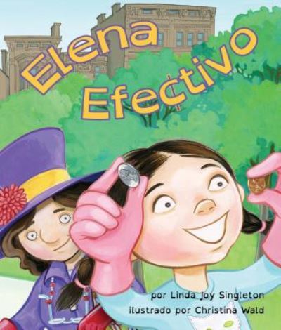 Cover for Linda Joy Singleton · Elena efectivo (Book) (2016)