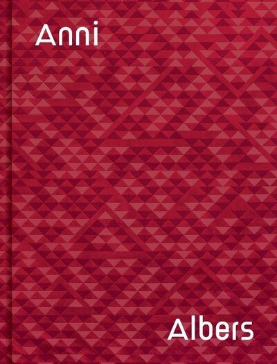 Cover for Anni Albers (Gebundenes Buch) (2020)