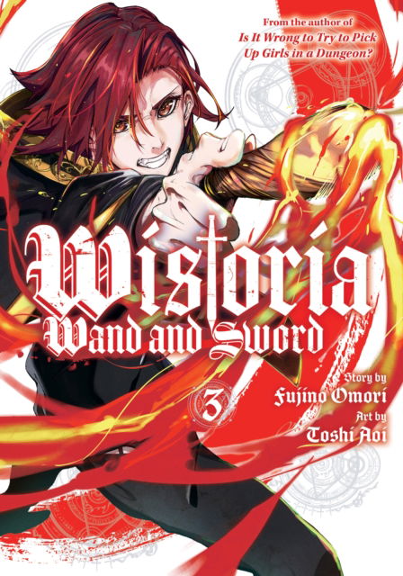 Cover for Toshi Aoi · Wistoria: Wand and Sword 3 - Wistoria: Wand and Sword (Paperback Book) (2023)