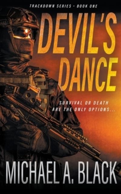 Cover for Michael a Black · Devil's Dance (Paperback Book) (2020)