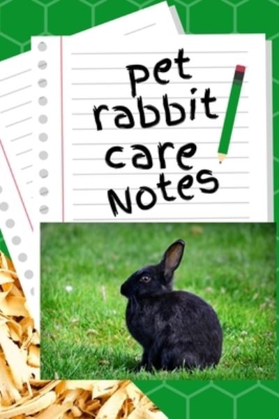 Cover for Petcraze Books · Pet Rabbit Care Notes (Paperback Book) (2020)