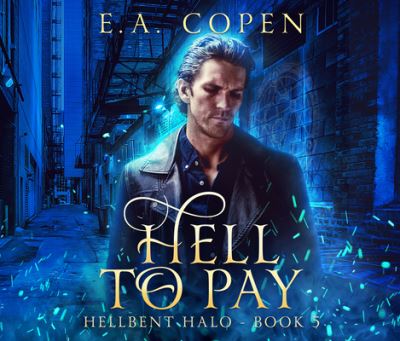 Cover for E a Copen · Hell to Pay (CD) (2020)