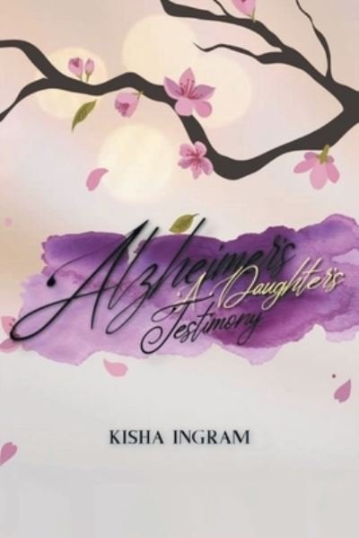 Cover for Kisha Ingram · Alzheimer's (Bok) (2023)