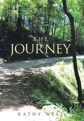 Cover for Kathy West · The Journey (Hardcover Book) (2022)