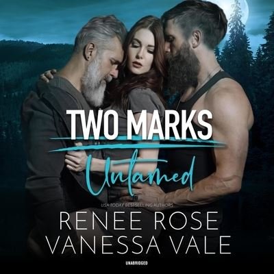 Cover for Vanessa Vale · Untamed (CD) (2021)