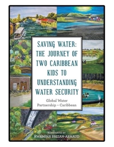 Cover for Global Water Partnership - Caribbean · Saving Water (Paperback Book) (2021)
