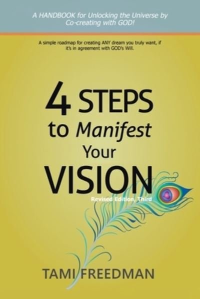Cover for Tami Freedman · 4 Steps to Manifest Your Vision (Buch) (2022)