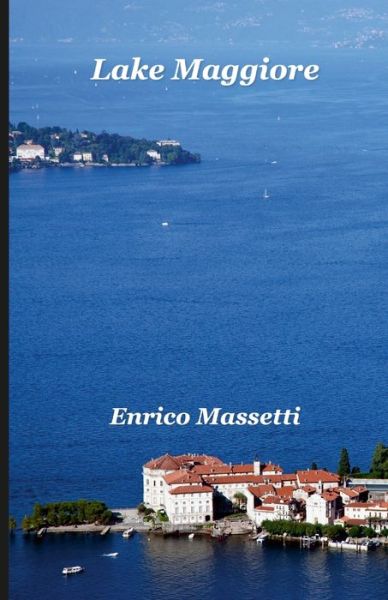 Cover for Enrico Massetti · Lake Maggiore (Paperback Book) (2021)