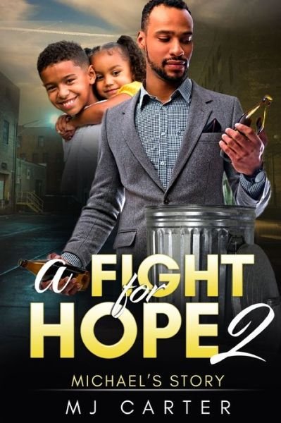 Cover for Mj Carter · A Fight for Hope 2 (Paperback Bog) (2019)