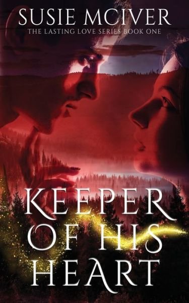 Cover for Susie McIver · Keeper Of His Heart (Paperback Book) (2019)