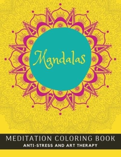 Mandala Coloring Book - Coloring Books - Libros - Independently Published - 9781708309428 - 14 de noviembre de 2019